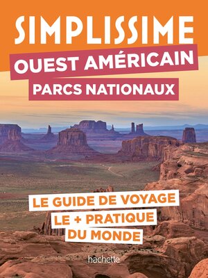 cover image of Ouest américain Parcs nationaux Guide Simplissime
